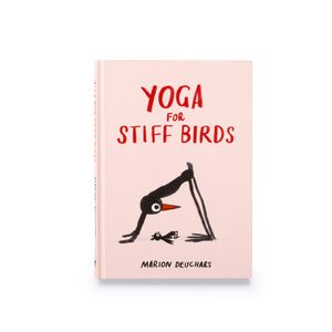 Yoga For Stiff Birds - Marion Deuchars