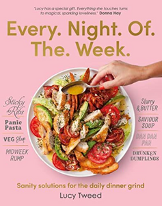 Every Night Of The Week - Lucy Tweed