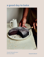 Load image into Gallery viewer, A Good Day to Bake - Benjamina Ebuehi
