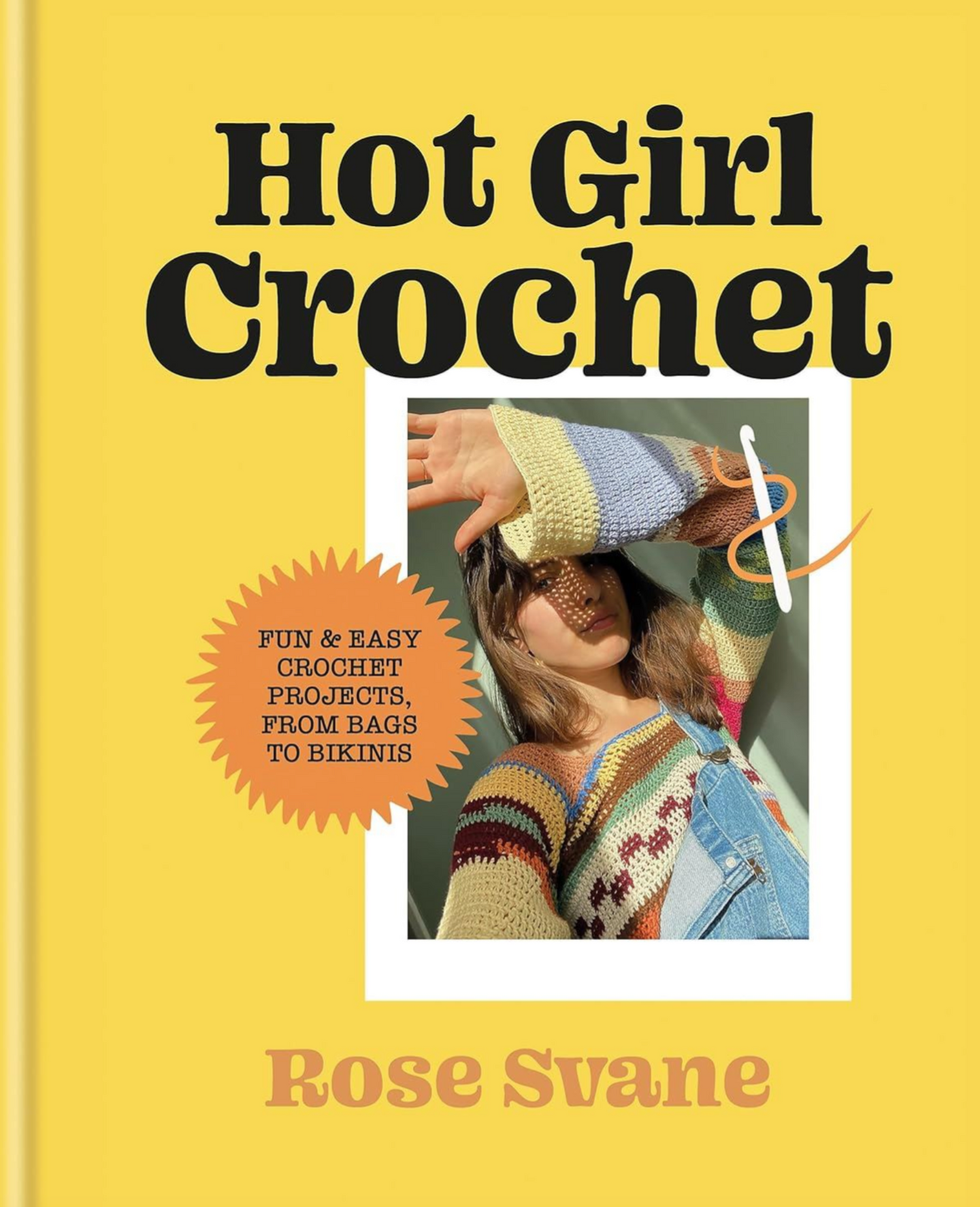 Hot Girl Crochet - Rose Svane