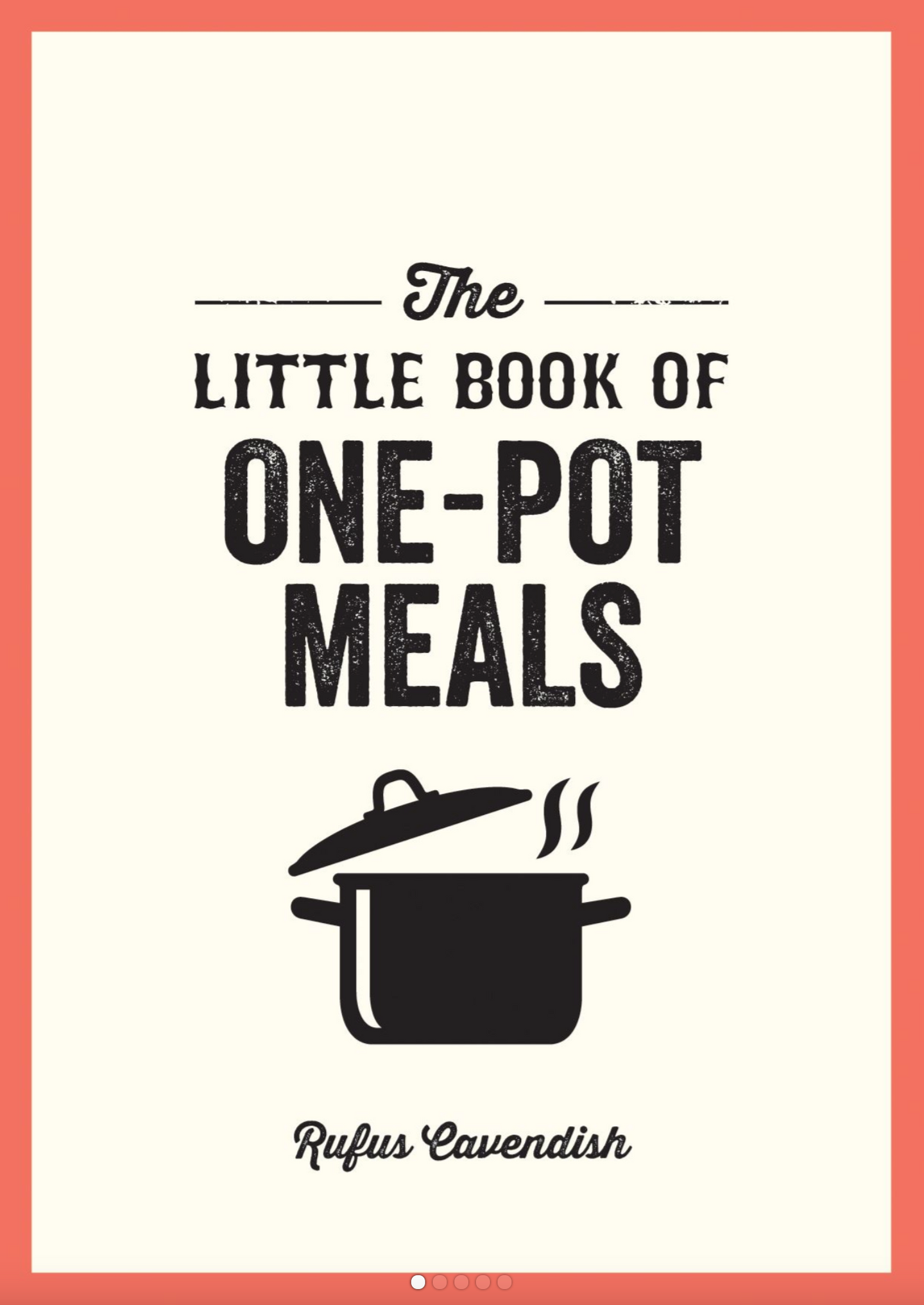 Little Book of One Pot Meals - Rufus Cavendish