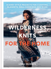 Load image into Gallery viewer, Wilderness Knits For The Home - Linka Neumann

