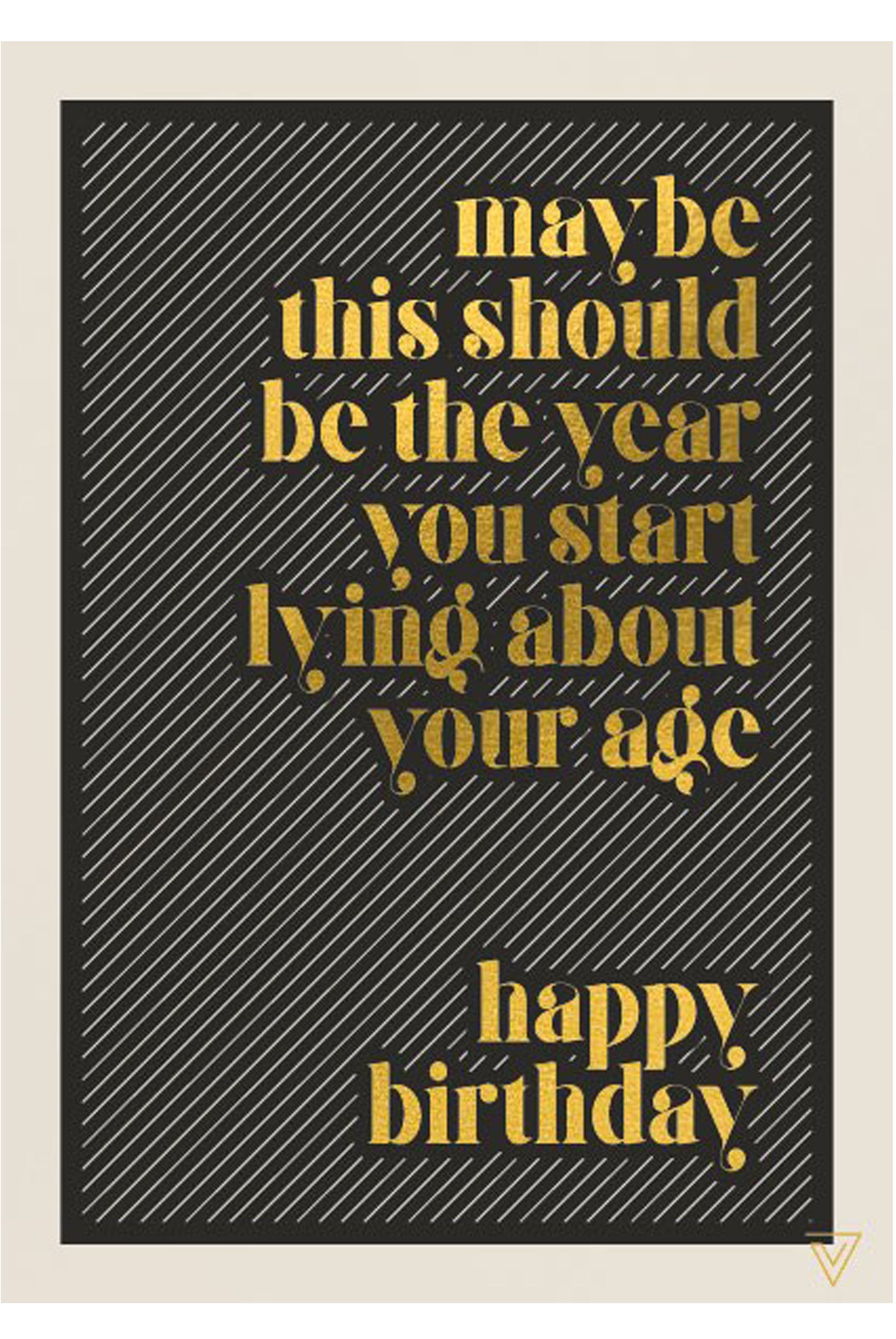 TAF Lying about your age Card